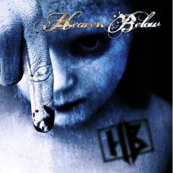 Heaven Below : Heaven Below